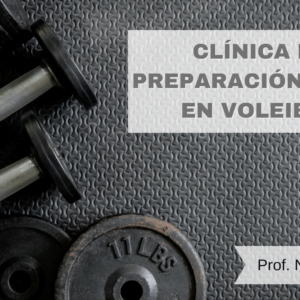 Clínica de preparación física en voleibol